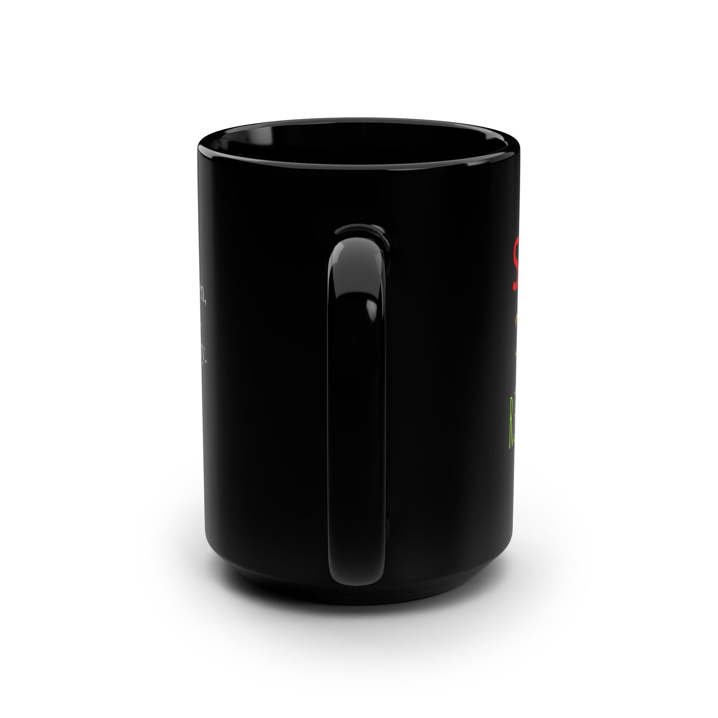 Christian inspirational Mug — James 1:19  Black 15oz Coffee Cup