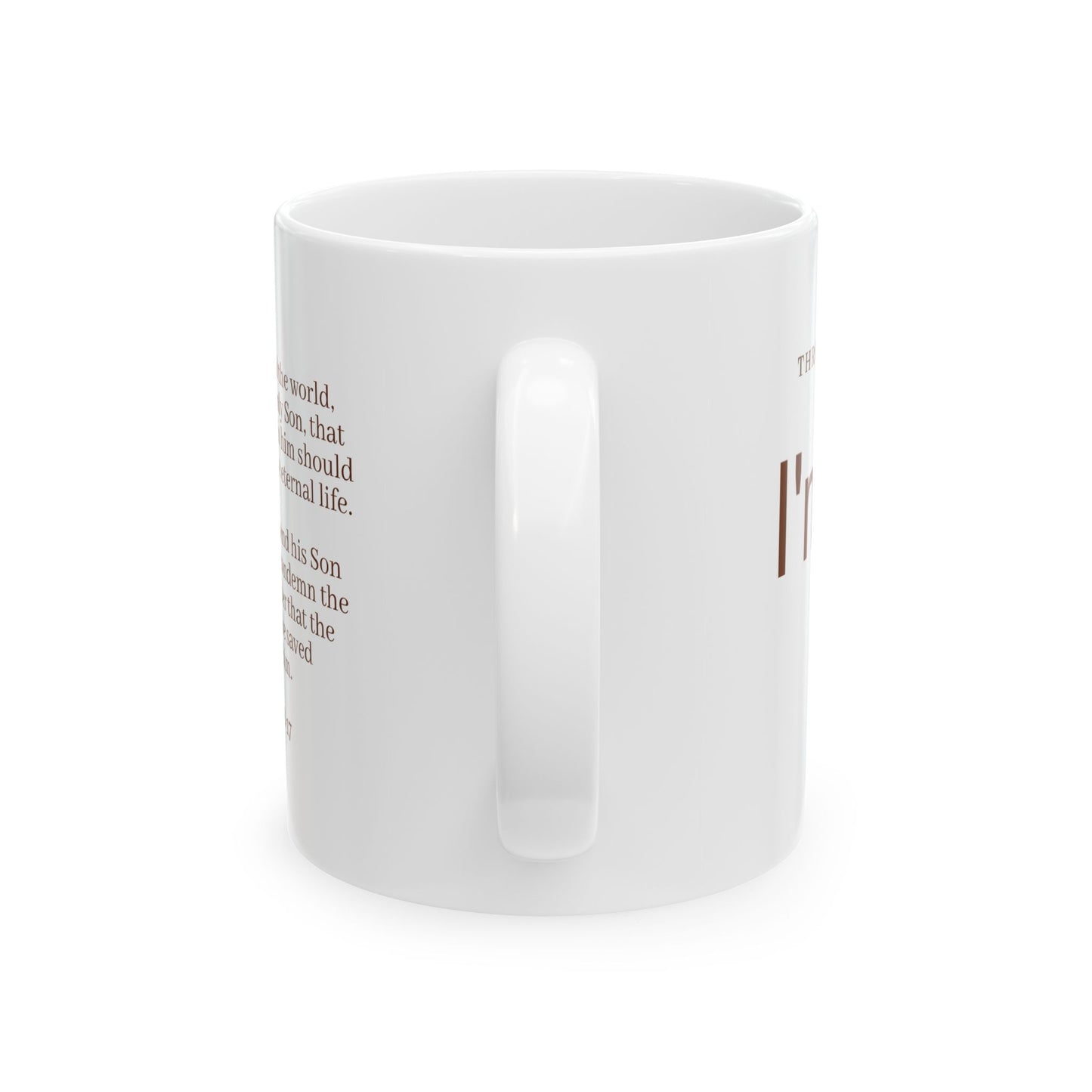 Through Jesus I'm Forgiven — Inspirational Scripture Ceramic Mug  (11oz, 15oz)